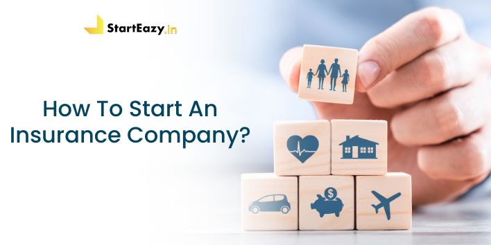 how-to-start-an-insurance-company-expert-guide